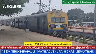 1st day of 8 cars MEMU train of 16834 TIRUCHIRAPALLI - MAYILADUTHURAI EXPRESS