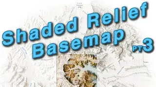 How To Make a Shaded Relief Basemap + Vignette in ArcGIS Pro pt. 3
