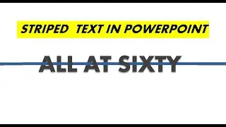 Striped Text in PowerPoint