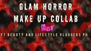 🎃🎃🎃 Bat Girl Make-Up Look || First Make Up Collab With YT Beauty And Lifestyle Vloggers PH
