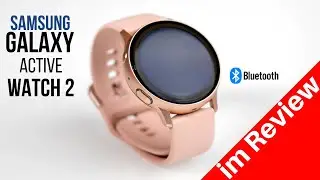 Samsung Galaxy Active Watch 2 Review deutsch 🎭
