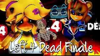 FNAF In Left 4 Dead (part 3) (Final)