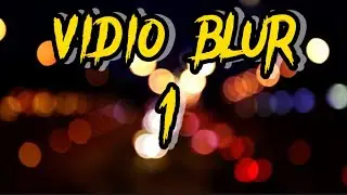 Vidio blur 1