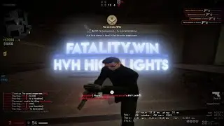 hvh highlights ft. fatality crack (cfg in desc)