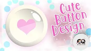CUTE GAME BUTTON DESIGN Photoshop tutorial 2021