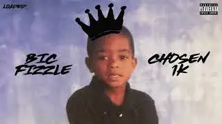 BiC Fizzle - Loaded [Official Audio]