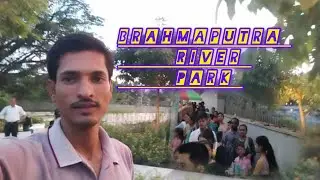 Brahmaputra River park 😍New update 2024///
