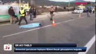Muğla'da feci kaza: Oğlu annesinin dişlerini yerden topladı