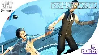 Подстава, тюрьма и... Чужой ❋ Dishonored 「Часть 1 | Twitch」