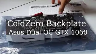 ColdZero backplate - Gtx 1060 Asus Dual OC