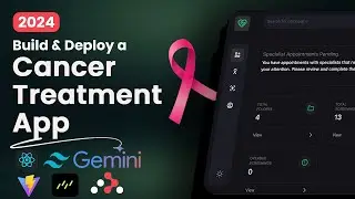 Build and Deploy an AI-Driven Personalized Cancer Treatment App with React.js , Vite and Gemini AI