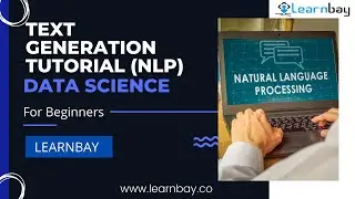 Text Generation Tutorial (NLP) - Data Science Course