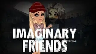 Imaginary Friends // MSP Music Video