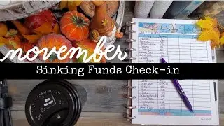 Sinking Funds Check-in • November • Debt Free Journey!