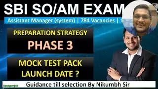 SBI ASSISTANT MANAGER (SYSTEM) PREPARATION STRATEGY | SBI AM MOCK TEST PACK