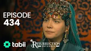 Resurrection: Ertuğrul | Episode 434