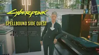 Cyberpunk 2077 - Spellbound Side Quest