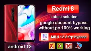 Redmi 8 FRP bypass MIUI 12 | WITHOUT PC & NO GMAIL ID - Latest Solution