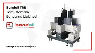 🚀 Bandall TRB Otomatik Bantlama Makinesi | 