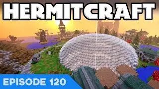 Hermitcraft V 120 | OUR GIGANTIC GLASS DOME! 😱 | A Minecraft Let's Play