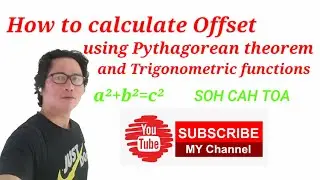 HOW TO CALCULATE OFFSET USING PYTHAGOREAN & TRIGONOMETRY?