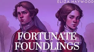 The Fortunate Foundlings | Dark Screen Audiobooks for Sleep