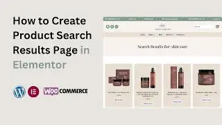 How to Create Product Search Results Page in Elementor (WooCommerce Tutorial 2026)