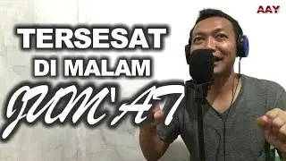 Dari Banjarmasin ke Pelaihari Lewat Gambut Nyasar ke Aluh2, Lewat kuburan, keluar2 jam 10 malam