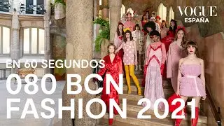 080 Barcelona Fashion 2021 | VOGUE España
