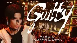 TAEMIN 태민 'Guilty' STAGE DANCE COVER by ACEtory