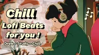 Chill Lofi Beats you can draw to !!!