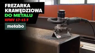 Frezarka krawędziowa do metalu - Metabo KFMV 17-15 F #metabopolska