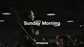 UPPERROOM Sunday Night