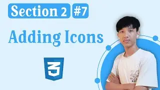 Section 2 - Adding Icons | #7