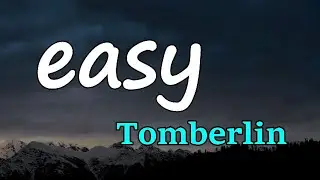 Tomberlin - easy (Lyrics)