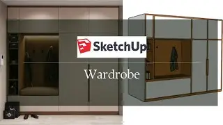 Sketchup Tutorial | Wardrobe