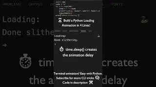 Python Terminal Animation – Slithering Snake Loader 🐍 