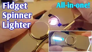 Fidget Spinner Lighter... and Torch... and LED strip...