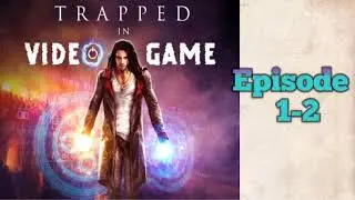 Trapped in video game episode 1-2 || pocket fm