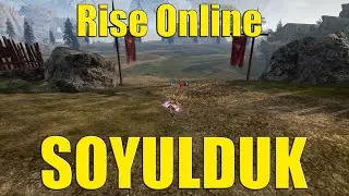 Rise Online Soyulduk | Sonunda Bu da Oldu