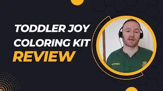 Toddler Joy Coloring Kit Review + 4 Bonuses To Make It Work FASTER!