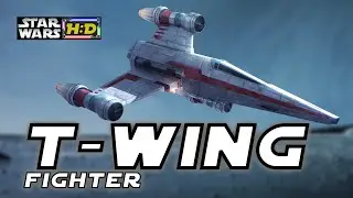 T-WING FIGHTER - Replacement for the A-wing? |Star Wars Hyperspace Database|