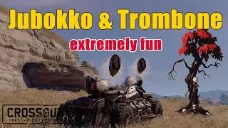 Crossout - Jubokko & Trombone - Extremely Fun!
