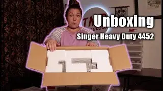 UNBOXING Sewing Machine | Singer Heavy Duty 4452