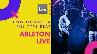 How to Make a PNL type Beat [Ableton Live]