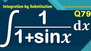 Q79 | Evaluate ∫ 1/(1+sin⁡x) dx | Integral of 1 / 1 + sin x | Integration of 1 / 1 + sin x
