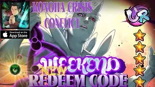 Konoha Crisis: Conflict New Weekend Redeem Code 🎁 Valid (06/08) Konoha Guardian: Burning Naruto RPG
