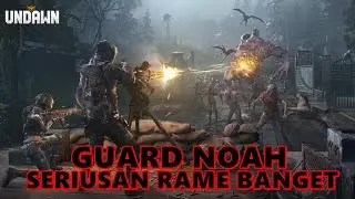 GUARD NOAH - SUMPAH RAME BANGET || UNDAWN GARENA