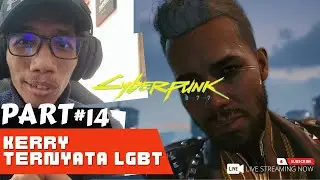LOH!!? TERNYATA SI KERRY L.G.B.T TOH | Cyberpunk 2077 Indonesia