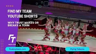 Why Trust Makes or Breaks a Team